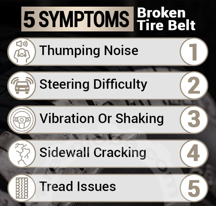 symptoms of broken tire belt