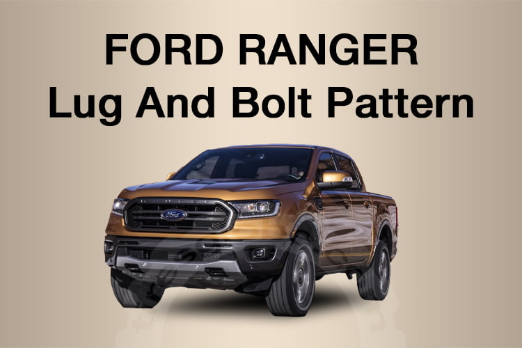 ford ranger lug and bolt pattern