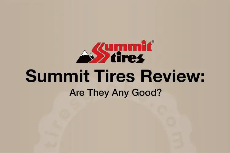 summit tires review